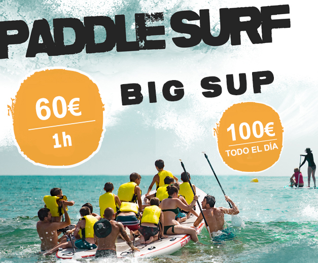 Big SUP 1h